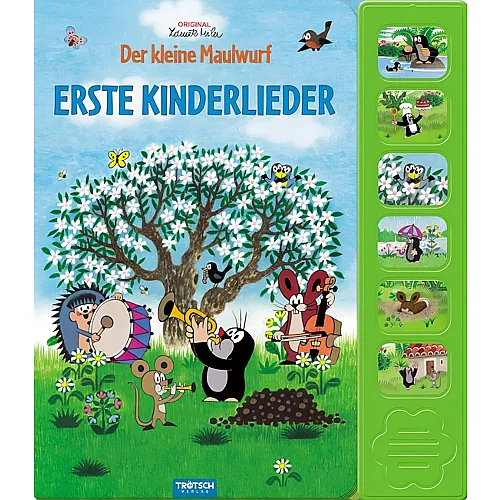 Tr�tsch Verlag Der kleine Maulwurf - Erste Kinderlieder