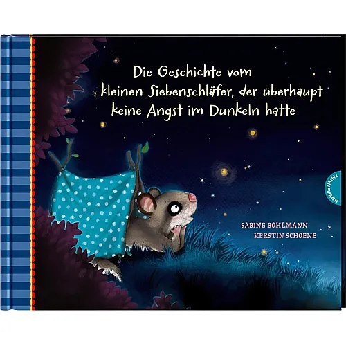 Thienemann Kl. Siebenschl�fer-Keine Angst im Dunkel
