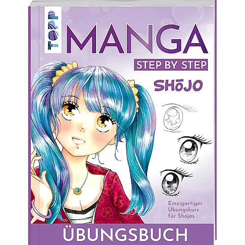 Frechverlag Topp Buch Manga Zeichnen Sh�jo �bungsbuch