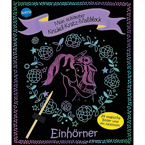 Mein schönster Krickel-Kratz-Malblock - Einhörner