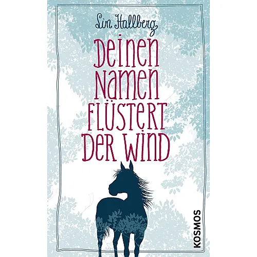 Kosmos Deinen Namen fl�stert der Wind
