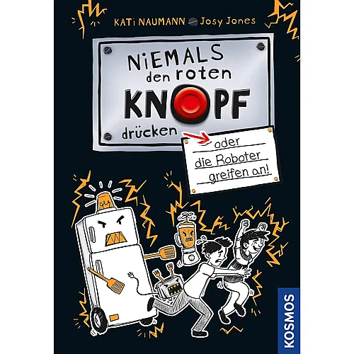 Kosmos Niemals den roten Knopf dr�cken, 2, oder die Roboter greifen an - Deutsch