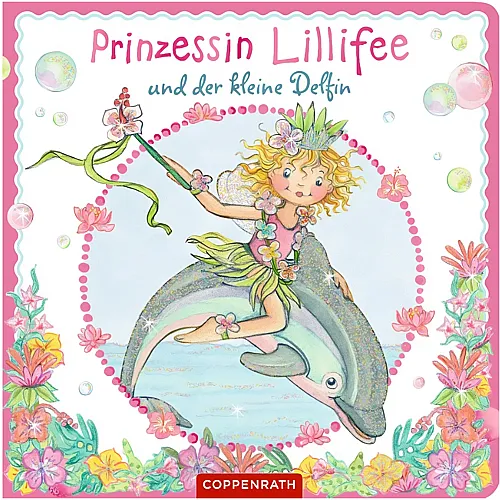 Coppenrath Prinzessin Lillifee und der kleine Delfin
