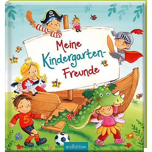 ars Edition Meine Kindergarten-Freunde Ritter, Prinzessinnen, Fussball und Einh�rner