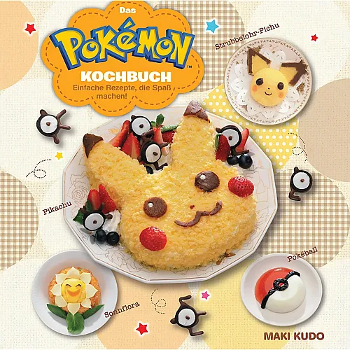 Pok�mon Kochbuch - Einfache Rezepte, die Spass machen