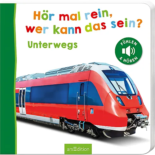 ars Edition H�r mal rein wer kann das sein? Unterwegs