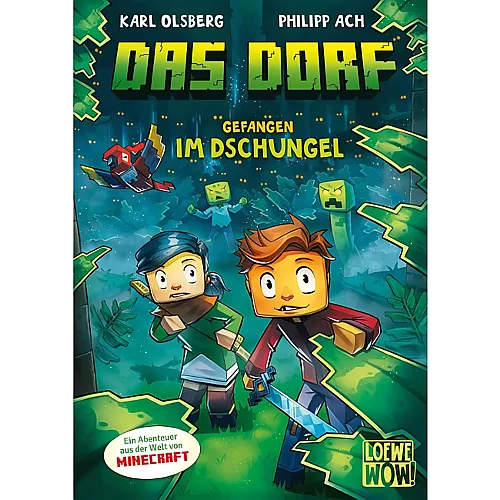 Loewe Das Dorf Bd.3 - Gefangen im Dschungel