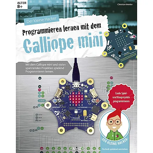 Franzis Programmieren lernen mit dem Calliope Mini