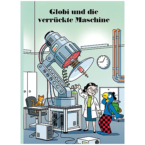 Globi Verlag Globi Die verrckte Maschine (Nr.87)