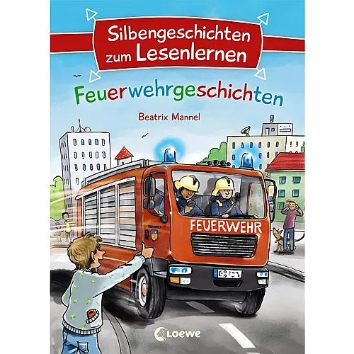 Loewe Silbengesch. Lesenlernen - Feuerwehr