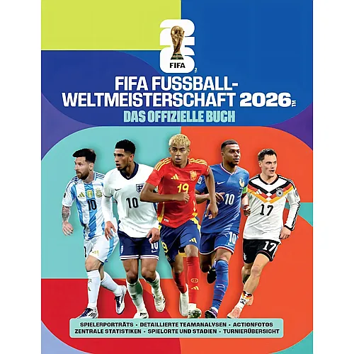 FIFA Weltmeisterschaft 2026 - Das offizielle Buch