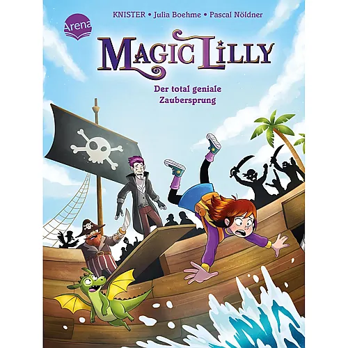 Arena Magic Lilly - Der total geniale Zaubersprung - Band 2