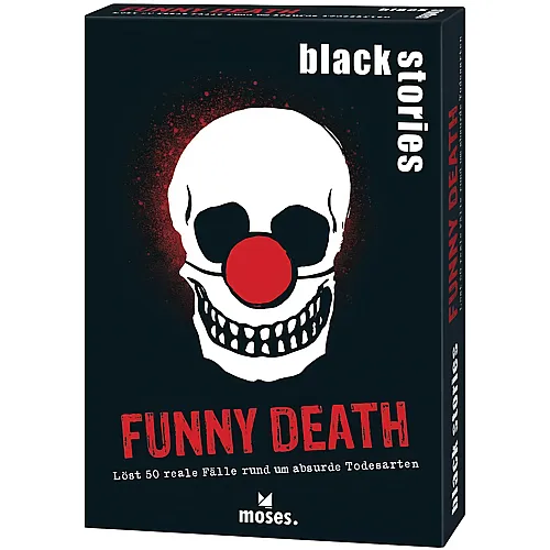 Funny Death - 50 R�tsel mit realen F�llen rund um absurde Todesarten