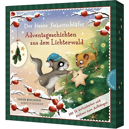 Thienemann Der kleine Siebenschl�fer: Adventsgeschichten aus dem Lichterwald