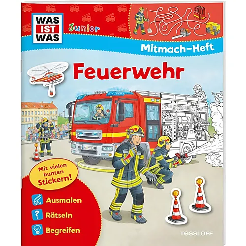 Tessloff WIW Mitmach-Heft. Feuerwehr