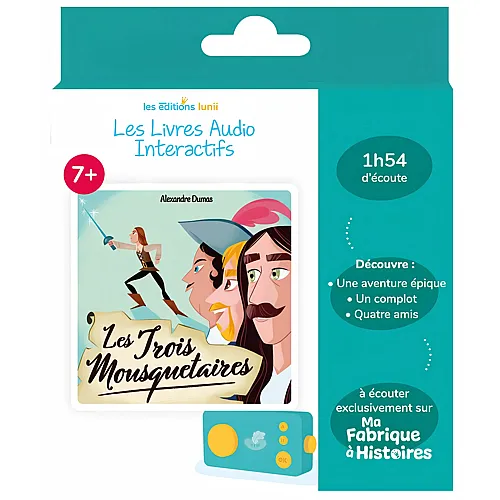Lunii Album Audio Interactif Les Trois Mousquetaires