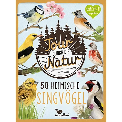 Magellan Tour durch die Natur Heimische Singv�gel