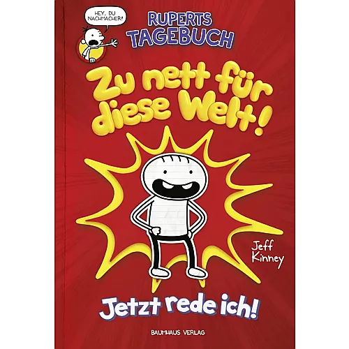 Baumhaus Verlag Ruperts Tagebuch - Jetzt rede ich!