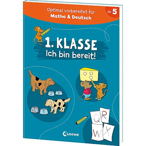 Loewe 1. Klasse - Ich bin bereit!