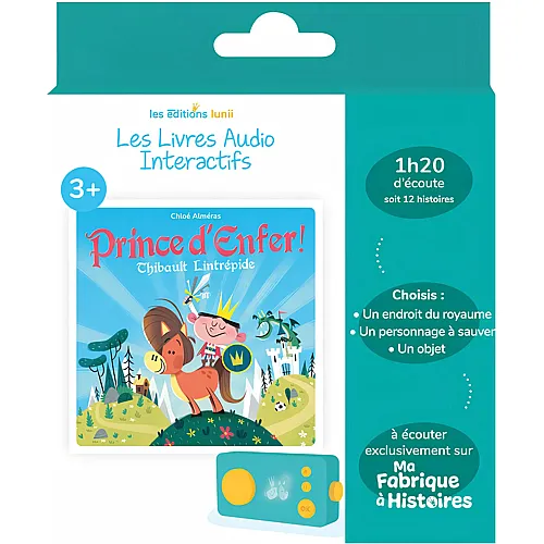 Lunii Album Audio Interactif Prince D'enfer !
