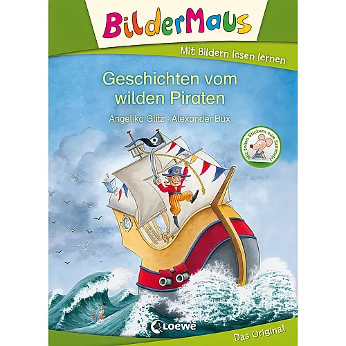 Loewe Bildermaus Geschichten vom wilden Piraten