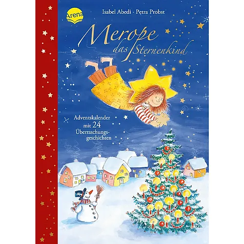 Merope, das Sternenkind - Adventskalendergeschichten