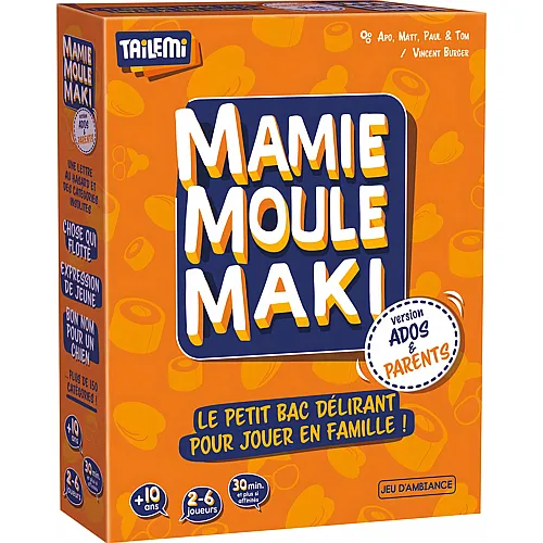 Gigamic Mamie Moule Maki - Ados & Parents (FR)