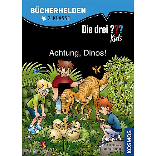 Kosmos Die drei ??? Achtung, Dinos! B�cherhelden 2. Klasse - Deutsch