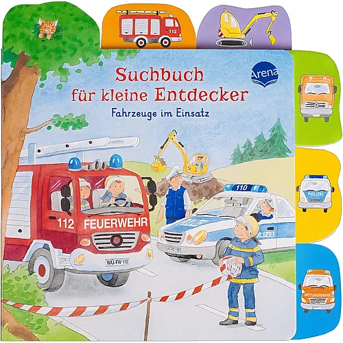 Arena Suchbuch f�r kleine Entdecker - Fahrzeuge im Einsatz