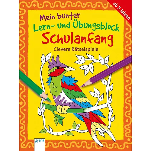 Mein bunter Lern- und �bungsblock - Schulanfang
