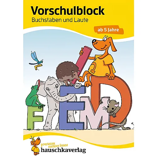 Hauschka Verlag Vorschulblock - Buchstaben und Laute ab