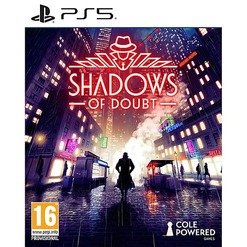 Shadows of Doubt