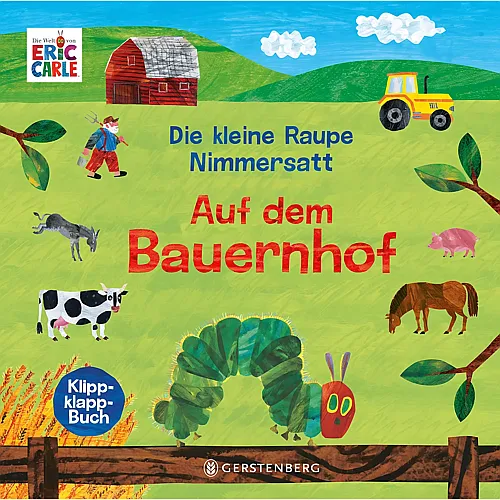 Gerstenberg Kl. Raupe Nimmersatt - Bauernhof