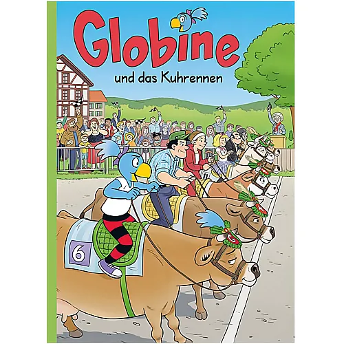 Globi Verlag Globine und das Kuhrennen (Nr.3)