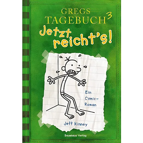 Gregs Tagebuch Greg Bd.3 - Jetzt reichts!