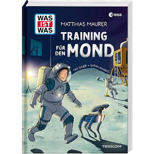 Tessloff WAS IST WAS Training f�r den Mond