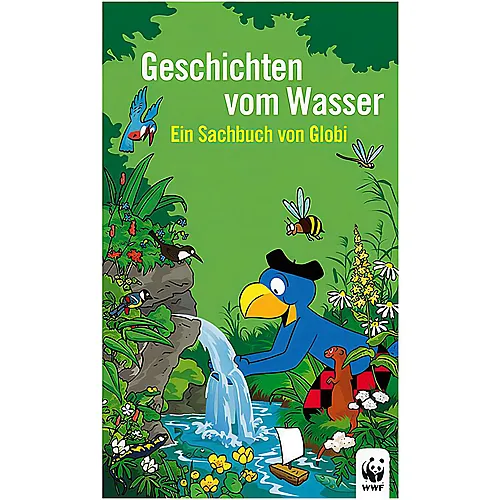 Globi Verlag Globi Geschichten vom Wasser