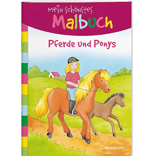 Tessloff Mein schnstes Malbuch. Pferde und Ponys