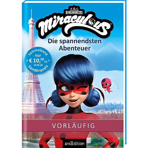 ars Edition Miraculous - Die spannendsten Abenteuer