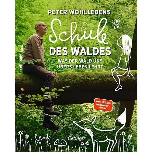Oetinger Peter Wohllebens Schule des Waldes