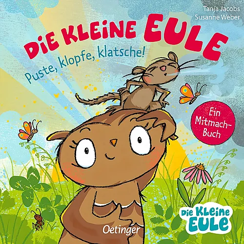 Oetinger Die kleine Eule. Puste, klopfe, klatsche