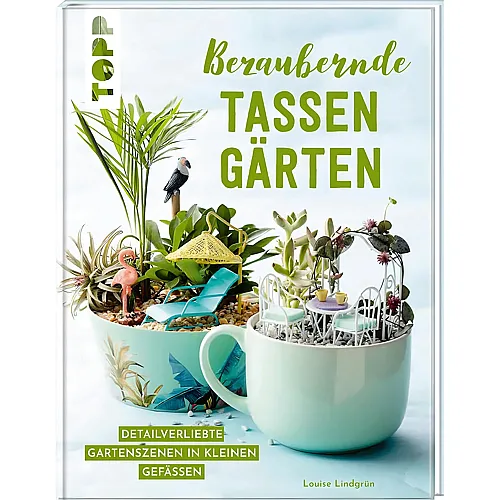 Frechverlag Topp Buch Bezaubernde Tassen G�rten
