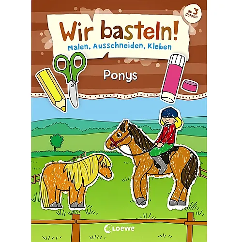 Wir basteln Ponys