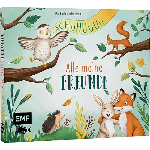 EMF Schuhuuu � Alle meine Freunde