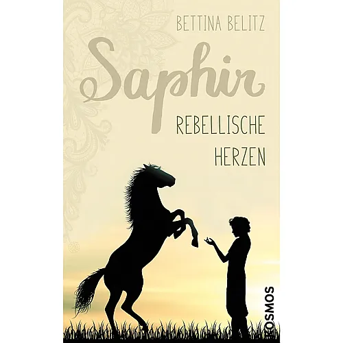 Kosmos Saphir - Rebellische Herzen - Deutsch
