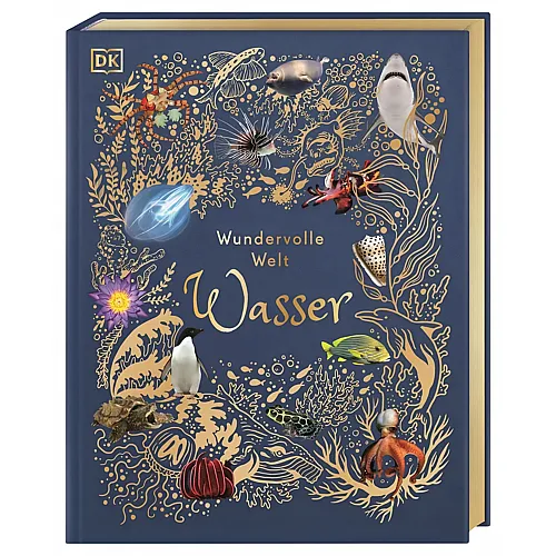 Dorling Kindersley Wundervolle Welt. Wasser