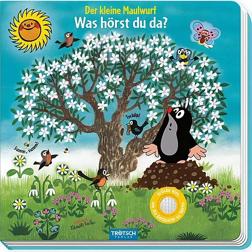 Tr�tsch Verlag Was h�rst Du da? Der kleine Maulwurf