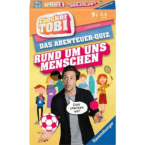 Checker Tobi - Rund um uns Menschen