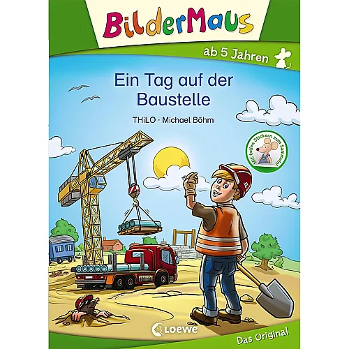 Loewe Bildermaus Ein Tag auf der Baustelle