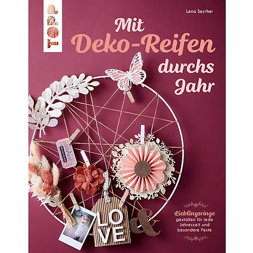 Topp Buch mit Deko-Reifen durchs Jahr